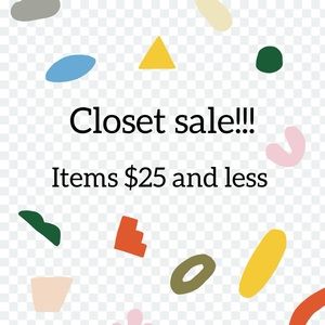 Closet sale! Low prices. Most items $25 and less